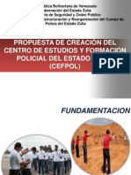 Propuesta de Creacion Del Centro de Estudios y Formacion Policial Cefpol