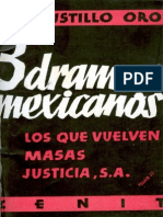 Tres Dramas Mexicanos Los Que Vuelven Masas Justicia Sa