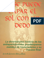 No Se Puede Tapar El Sol Con Un Dedo - Luis de Guerrero-Osio y Rivas