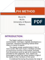 Delphi Method: Muruli N. Mlisc University of Mysore Mysore