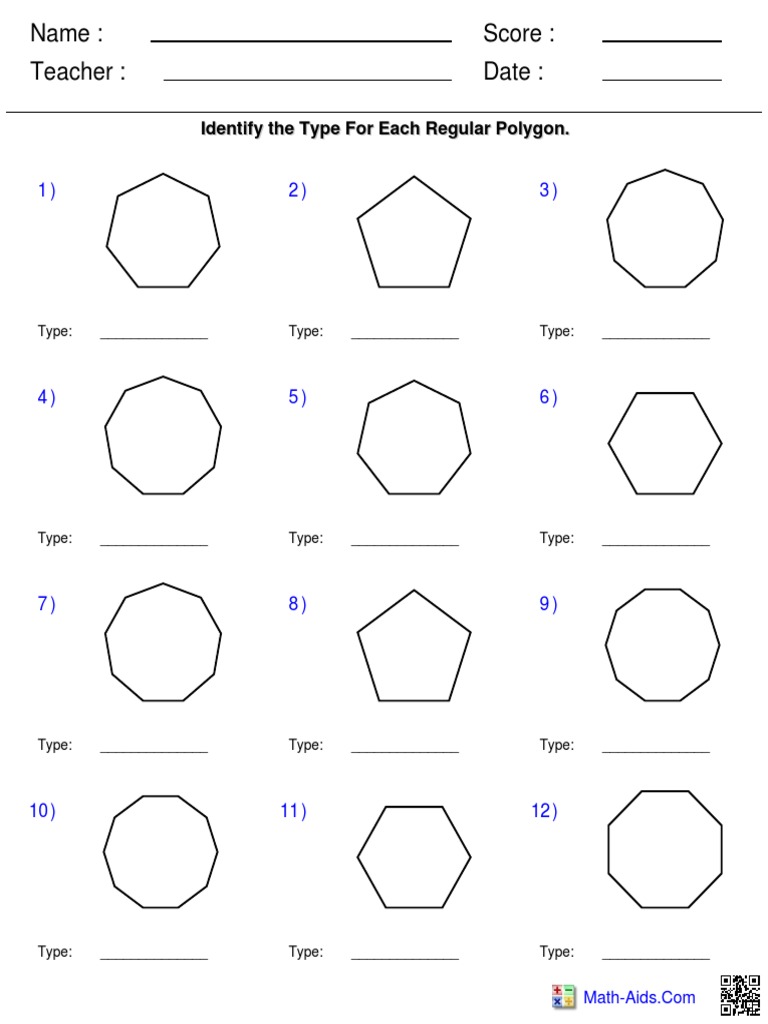 Name: Teacher: Date: Score:: Identify The Type For Each Regular Polygon ...