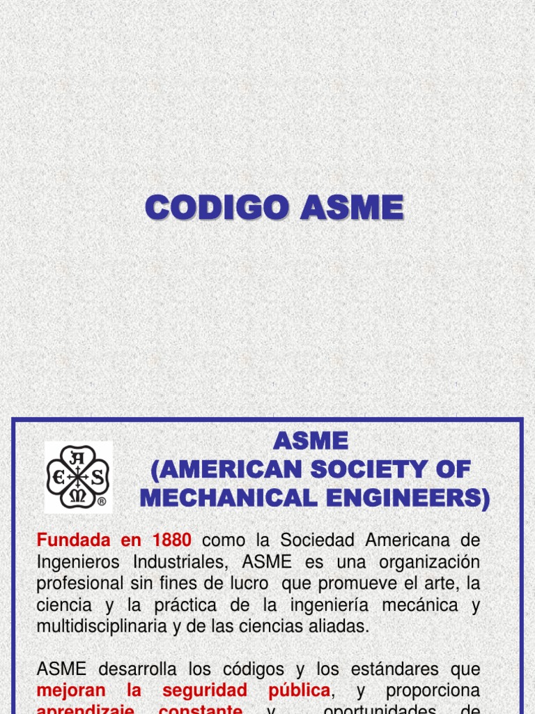 Historia y Códigos de ASME | PDF | Ingeniería mecánica | Ingeniería