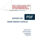 Report On Wind Energy Vehicle: Submitted By: Vibhuti Kumar (1109020105) Branch: EE