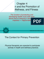 Prevention and The Promotion of Health, Wellness, and Fitness