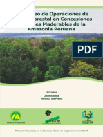 Monitoreo de Operaciones de Manejo Forestal en Concesiones CON FINES MADERABLES de LA AMAZONIA FORESTAL