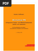 Workshop PR - Erfolgreiche Presse - Und Öffentlichkeitsarbeit Planen Und Realisieren