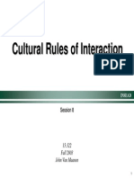 Cultural Rules of Interaction