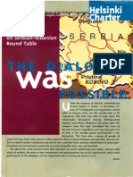 1999 The Dialogue Was Possible - Helsinki Charter