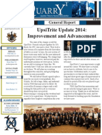 Upsitrite Update 2014: Improvement and Advancement: General Report