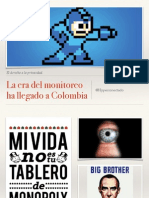 La Era Del Monitoreo en Internet Ha Comenzado en Colombia