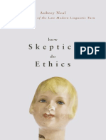 How Skeptics Do Ethics _ a Brief History of the Late Modern Linguistic Turn - Neal