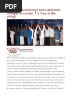 Collective Awakenings and Watershed Changes in Society Are They in The Offing