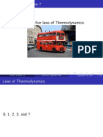 There Are Five Laws of Thermodynamics.: Graeme Ackland Lecture 2: Zeroth Law September 16, 2014 1 / 23