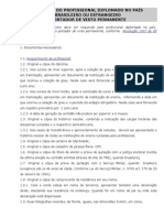 16 Registro Diplomado No País, Brasileiro Ou Estrangeiro Com Visto Permanente - EXT