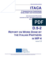 Itaca Project - Report On Work Done by The Italian Prtners in WP 4