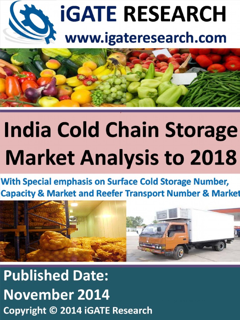 India Cold Chain Storage Market Analysis To 2018 | PDF | Refrigeration ...