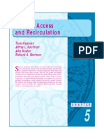 Dialysis Access and Recirculation: Toros Kapoian Jeffrey L. Kaufman John Nosher Richard A. Sherman