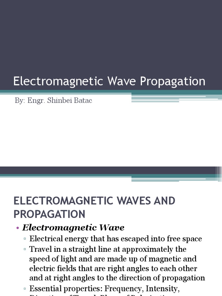 Electromagnetic Wave Propagation Overview | PDF | Polarization (Waves ...