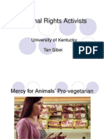 Animal Rights Activists