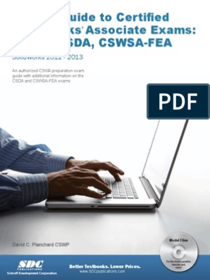 PLANCHARD - N OFFICIAL GUIDE TO CERTIFIED SOLIDWORKS ASSOCIATE EXAMS DAVID C 