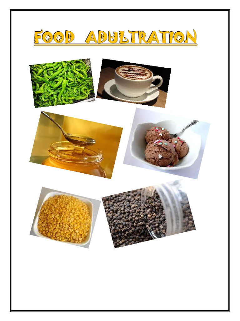 Study of Common Food Adulterants | PDF | Food And Drink | Foods