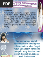 Download Faktor Yang Mempengaruhi Tumbuh Kembang Janin by Alfiannor SN248765047 doc pdf