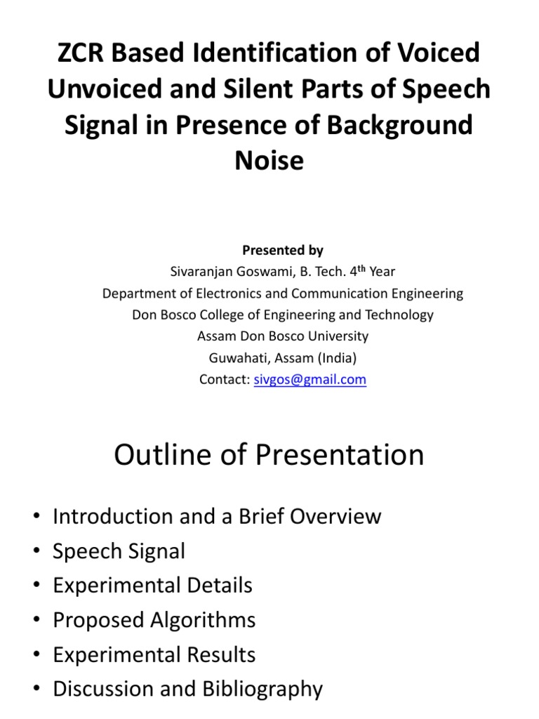 ZCR Based Identification of Voiced Unvoiced and Silent Parts of Speech