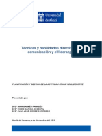 Habilidades Directrices: La Comunicación y El Liderazgo