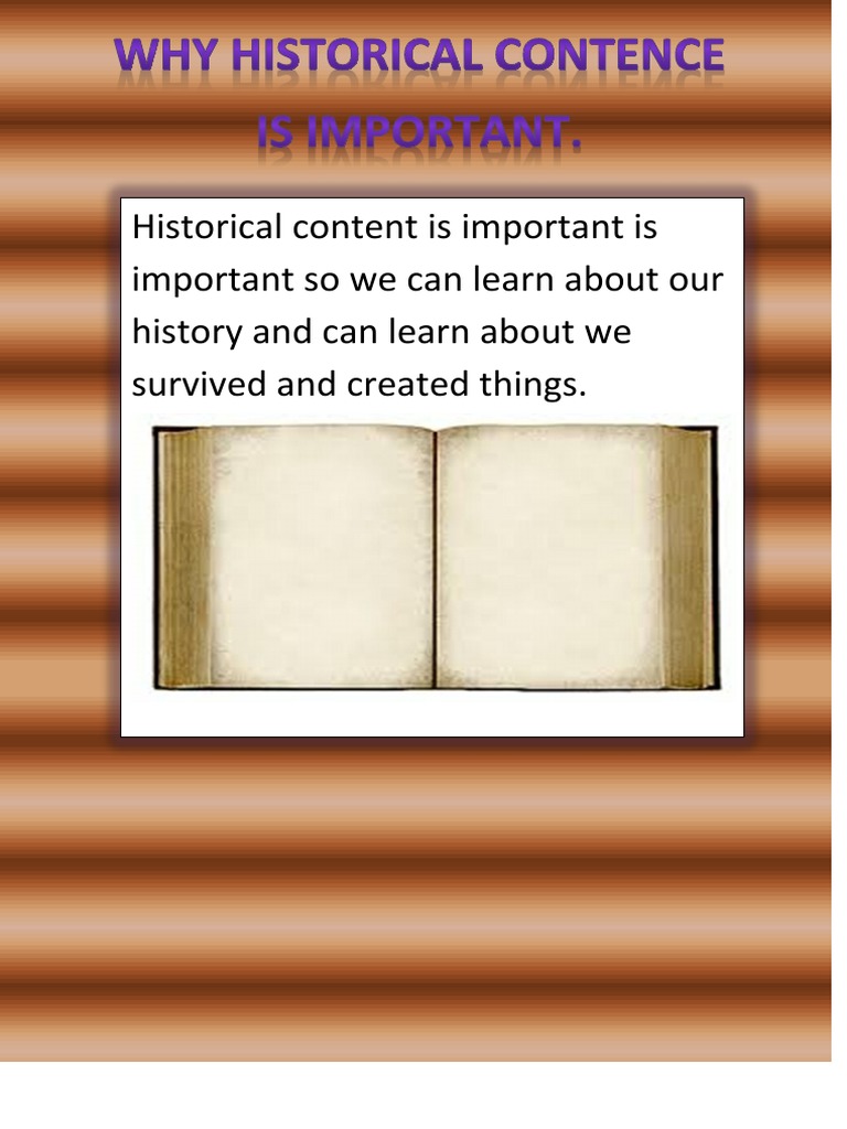 Importance of Historical Content | PDF | Self-Improvement