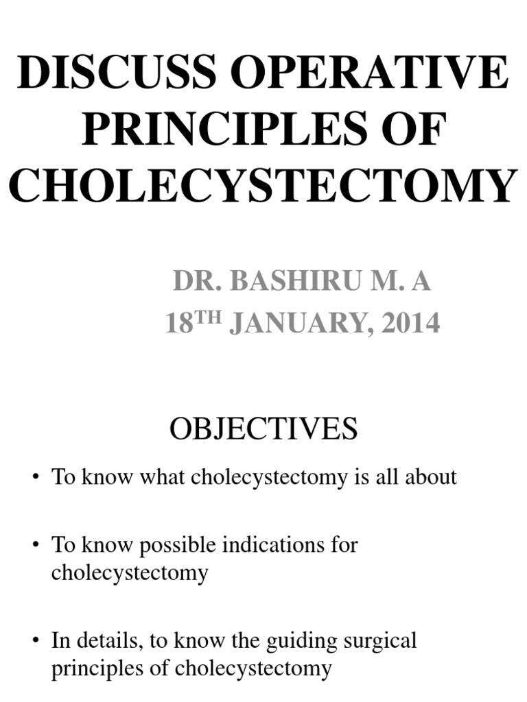 Cholecystectomy: Indications and Techniques | PDF | Gallbladder ...