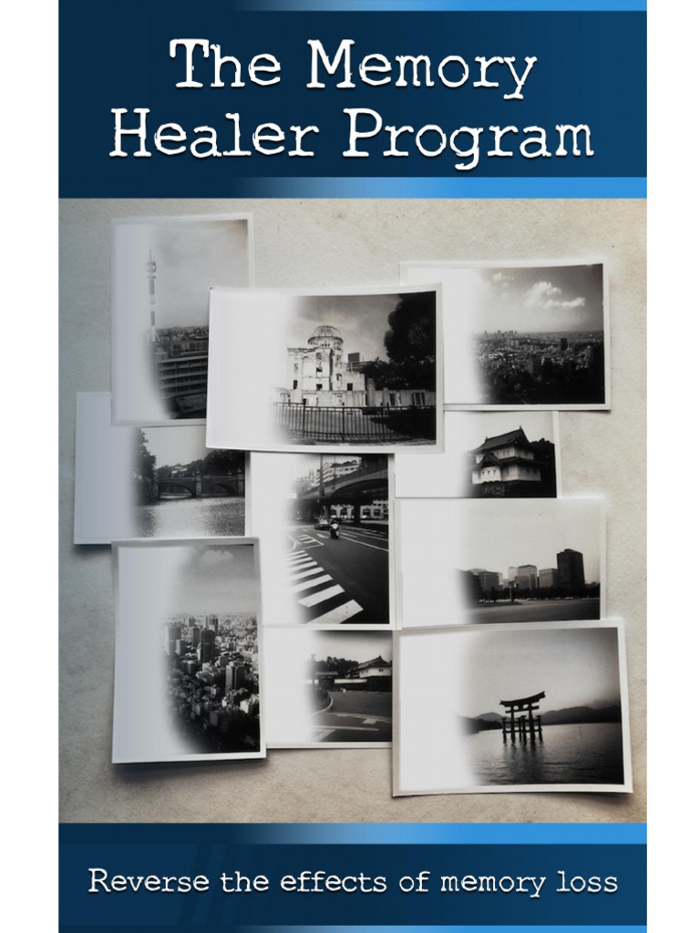 The Memory Healer Program | PDF | Long Term Memory | Memory