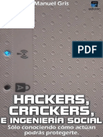 Hackers, Crackers, e Ingenieria - Gris, Manuel