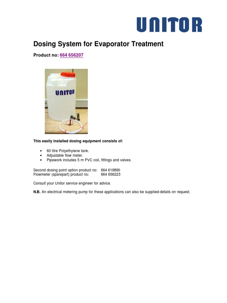 Easily Installed Dosing System for Evaporator Treatment with Adjustable