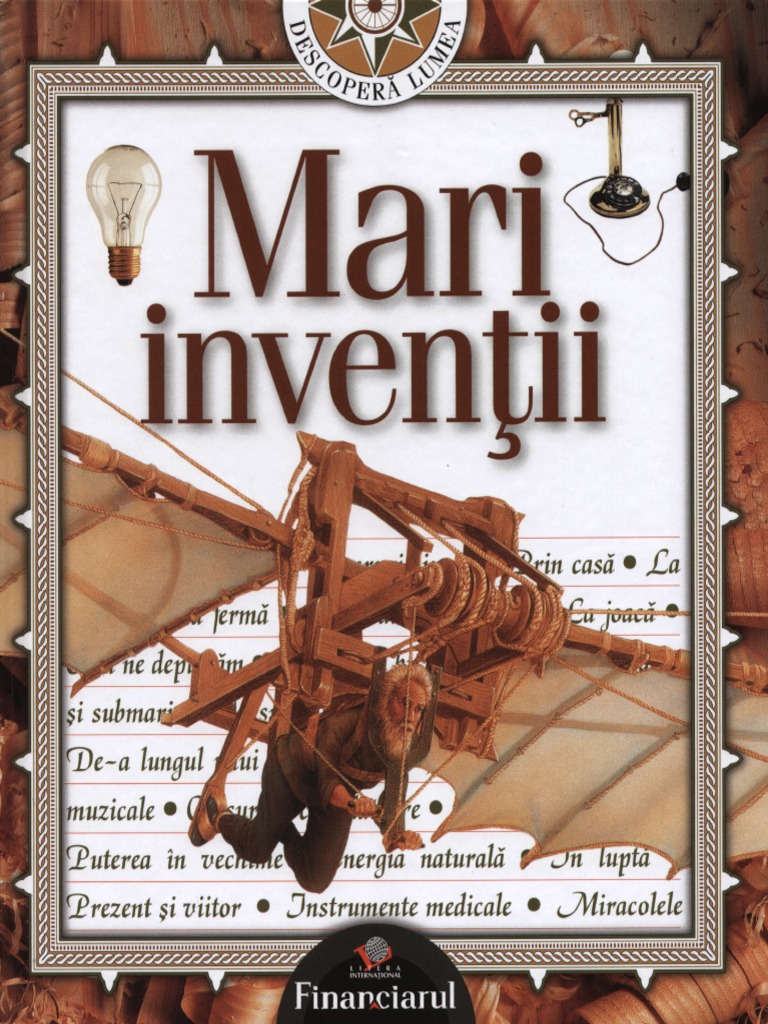 Descopera Lumea Vol.1 - Mari Inventii | PDF