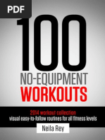 Download 100 No Equipment Workouts 2014 by Neilarey by Jhonny Gomez SN248947431 doc pdf