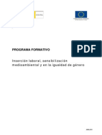 Inserción laboral, sensibilización medioambiental e igualdad