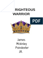 The Righteous Warrior