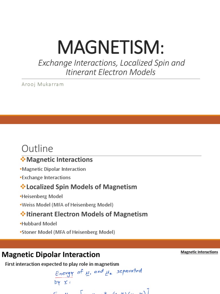 Magnetism - Exchange Interaction, Localized Spin and Itinerant Electron ...