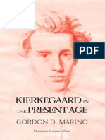 Gordon Daniel Marino - Kierkegaard in The Present Age - Marquette Univ PR