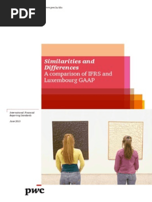 Similarities And Differences A Comparison Of Ifrs And