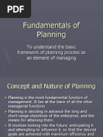 Fundamentals of Planning: To Understand The Basic Framework of Planning Process As An Element of Managing