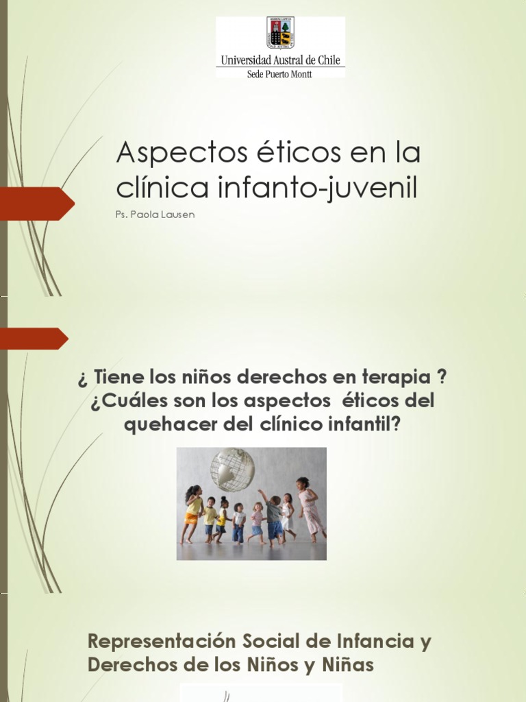 Aspectos Éticos en La de La Psicologia Clinica Infanto Juvenil PDF Adultos Psicoterapia
