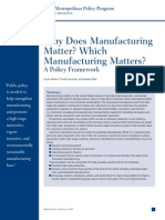 Why Does Manufacturing Matter - Brookings Institution 2012