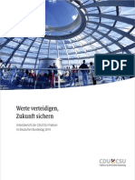 "Werte verteidigen, Zukunft sichern" - Arbeitsbericht der CDU/CSU-Fraktion im Deutschen Bundestag 2014