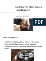 Forensic Odonthology in Mass Graves Investigations