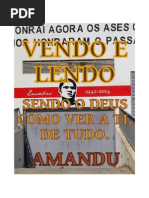 SENDO O DEUS COMO VER A TI. DE TUDO.