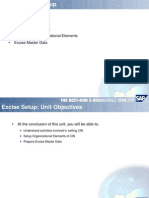 Contents:: Preparatory Activities Setup of The Organizational Elements Excise Master Data