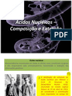 Ácidos Nucléicos - Composição e Extração