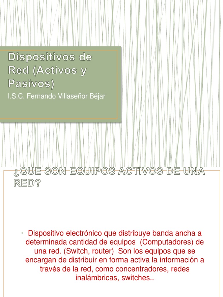 Dispositivos de Red (Activos y Pasivos) Infraestructura