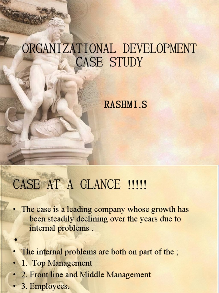 Organizational Development Case Study | PDF | Organization Development ...